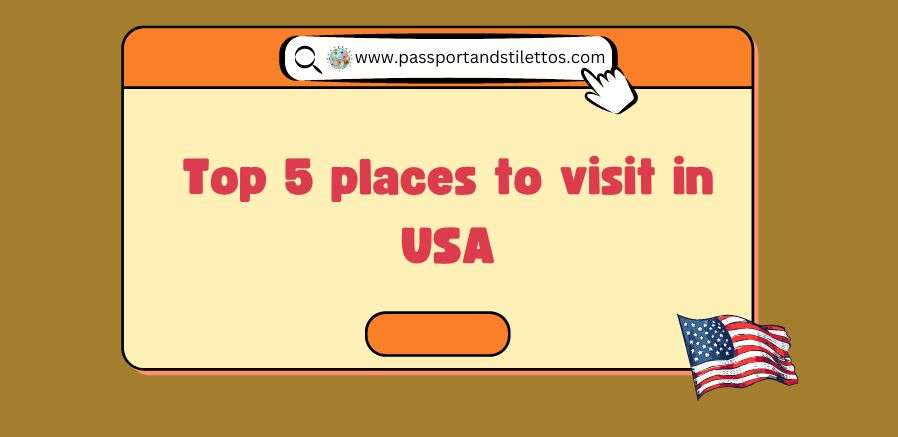 places to visit in USA